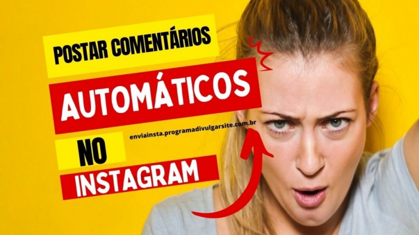 programa-robo-para-enviar-comentarios-automaticos-para-postagens-no-instagram-big-0